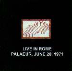 Live In Rome 1971